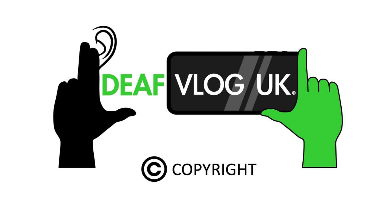 Deaf Vlog UK